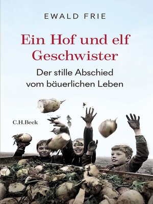 cover image of Ein Hof und elf Geschwister